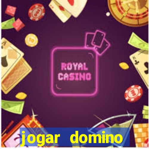 jogar domino valendo dinheiro